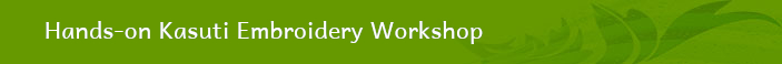 Hands-on Kasuti Embroidery Workshop